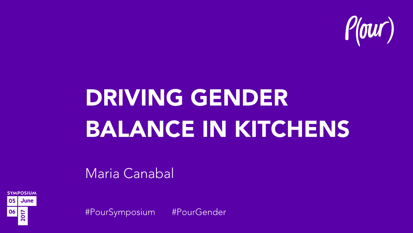 Maria Canabal | Driving Gender Balance In Kitchens